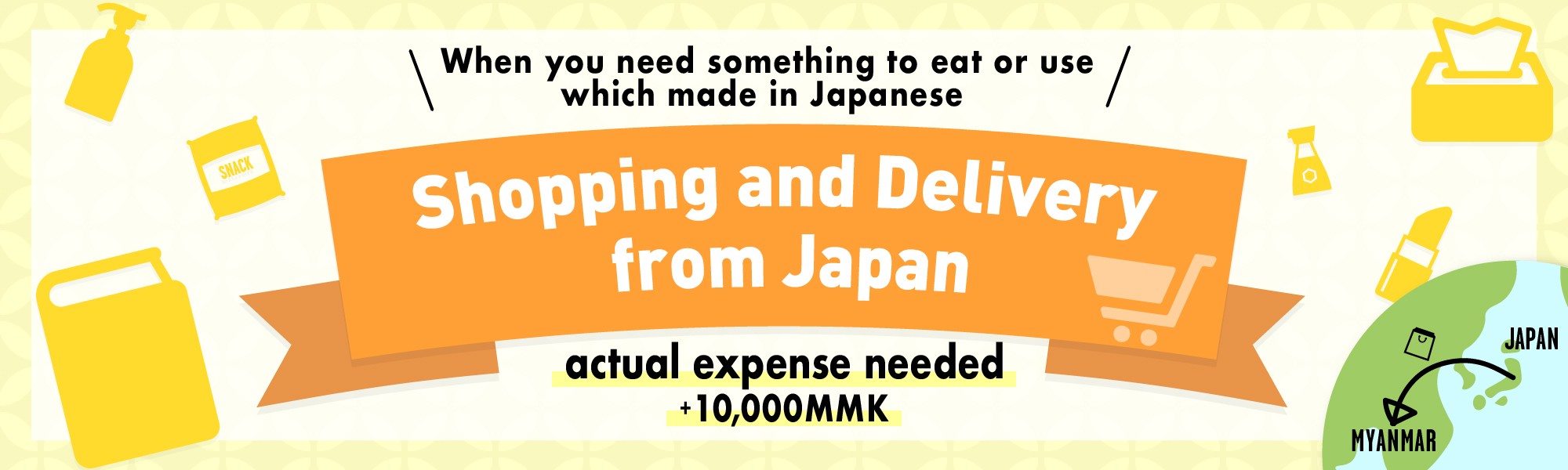 shopping and  delivery from Japan